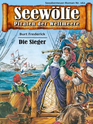cover image of Seewölfe--Piraten der Weltmeere 162